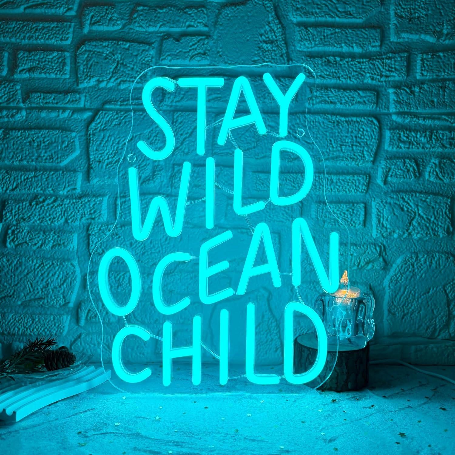 Stay Wild Ocean Child Neon Sig – Baby Nursery In Bewertung und Preis